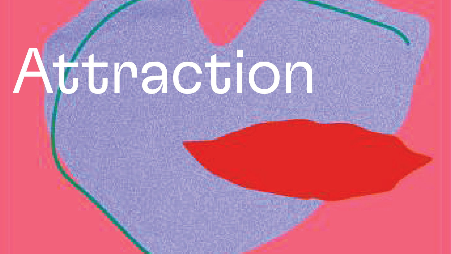 Attraction