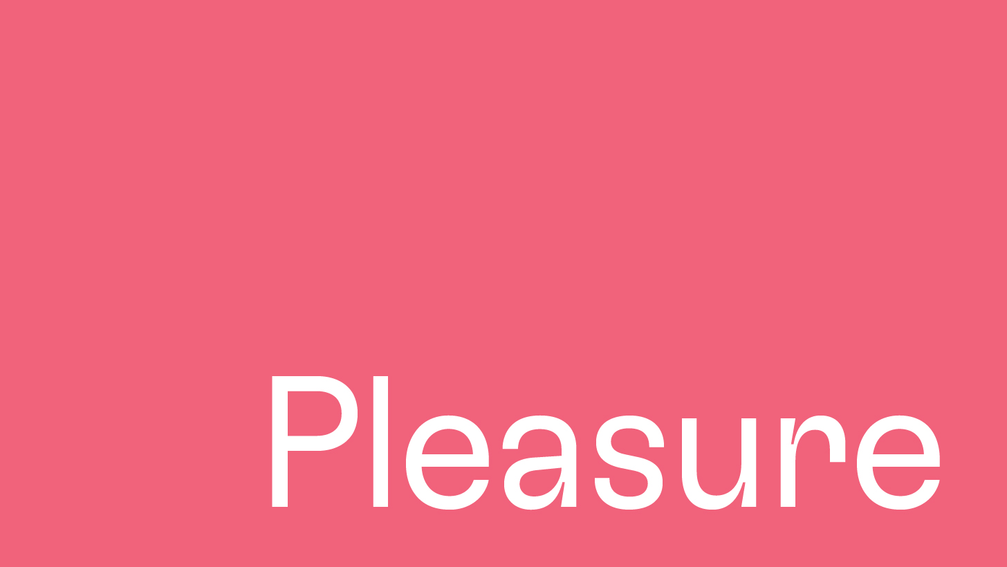 Pleasure