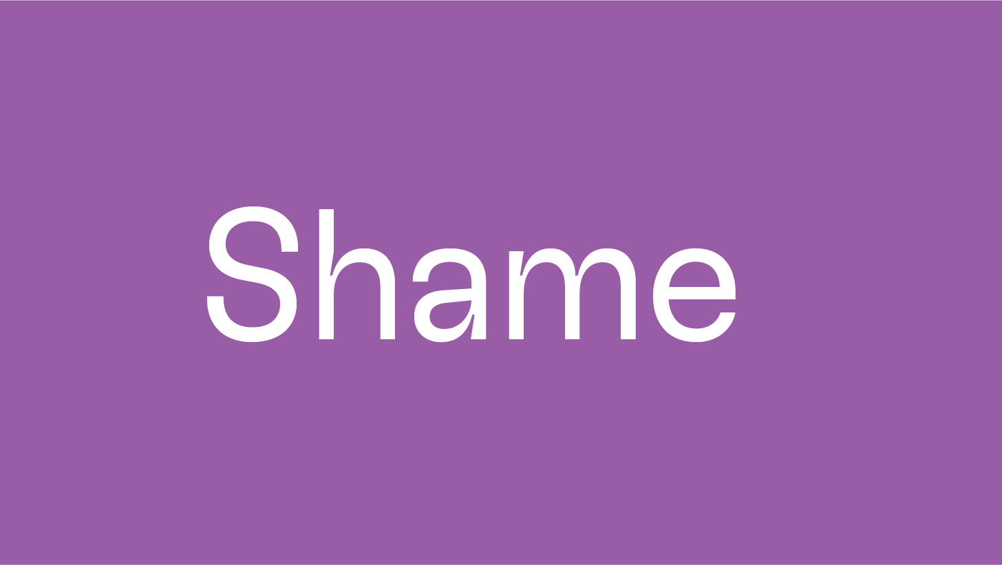 Shame